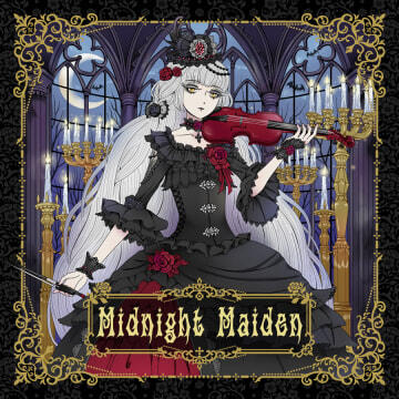 「Midnight Maiden」 「Midnight Maiden」